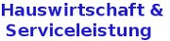 Hauswirtschaft & Serviceleistung